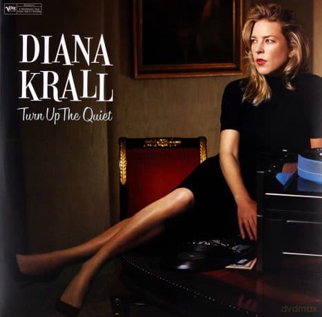 Diana Krall: Turn Up The Quiet