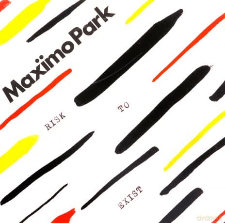 Maximo Park: Risk To Exist