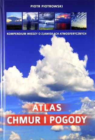 Atlas chmur i pogody - Piotr Piotrowski