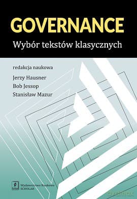 Governance. Wybór tekstów klasycznych - Jerzy Hausner