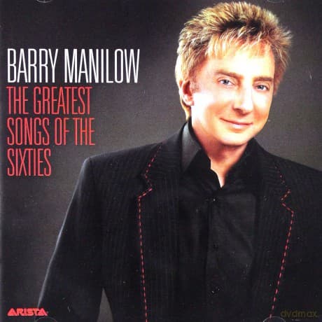Barry Manilow: The Greatest Songs Of The Sixties