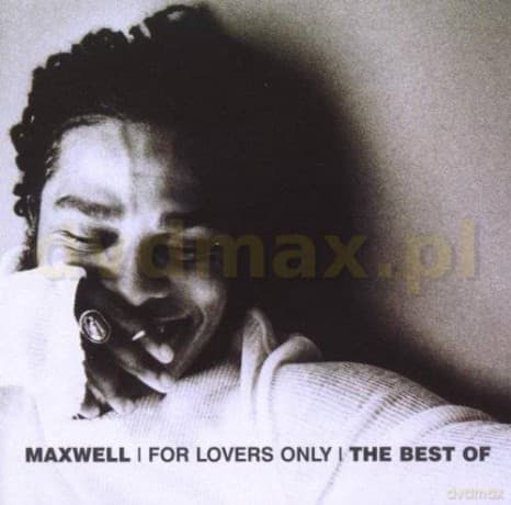Maxwell: For Lover's Only: The Best Of