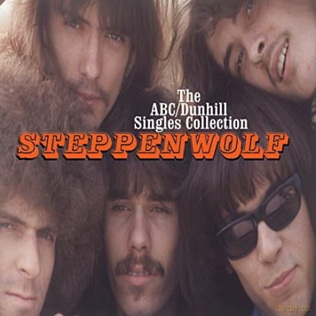 Steppenwolf: ABC / Dunhill Singles