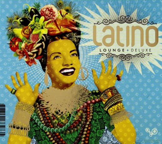 Latino Lounge Deluxe