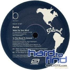 Aurra: Make Your Mind Up/ In The Mood
