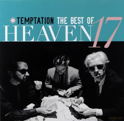 Heaven 17: Temptation - The Best Of