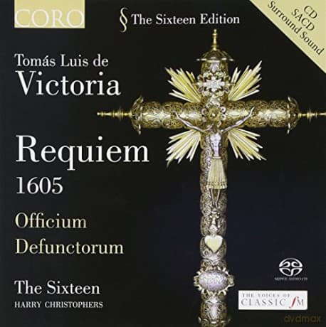 Gary Cooper & Keith McGowan & The Sixteen & Harry Christophers: Victoria: Requiem