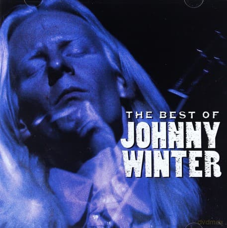 Johnny Winter: The Best Of Johnny Winter
