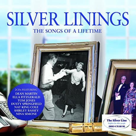 Silver Linings - The Songs Of A Lifetime
