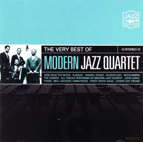 Modern Jazz Quartet: The Very Best Of - Jazz Collectors