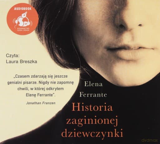 Historia zaginionej dziewczynki - Elena Ferrante