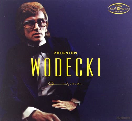 Zbigniew Wodecki: Zbigniew Wodecki (Debiut 1976)