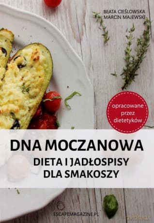 Dna moczanowa. Dieta i jadłospisy dla smakoszy - Beata Cieślowska, Marcin Majewski