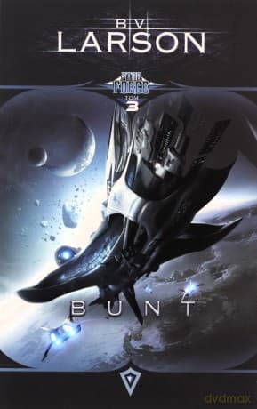 Star Force (Tom 3) Bunt - B.V. Larson