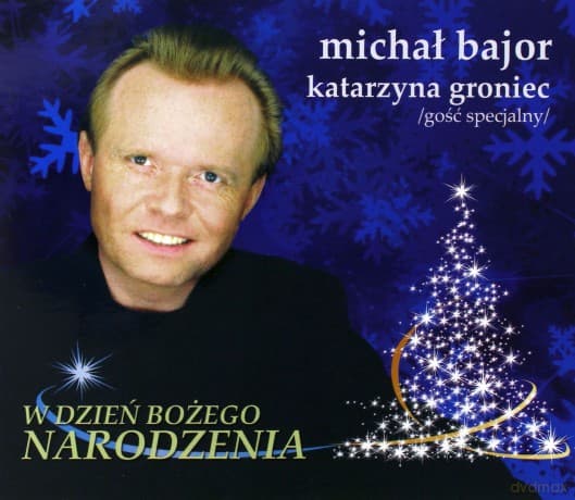 Michał Bajor i Katarzyna Groniec: W Dzień Bożego Narodzenia
