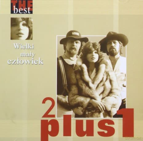 2 Plus 1: The Best - Wielki Mały Człowiek