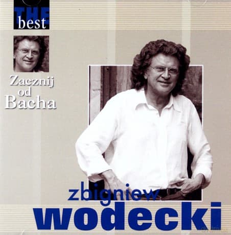 Zbigniew Wodecki: The Best - Zacznij Od Bacha