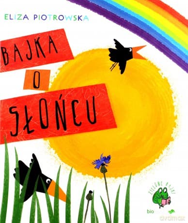 Bajka o słońcu - Eliza Piotrowska