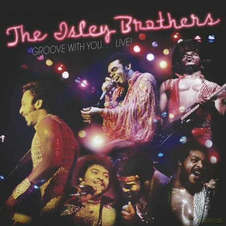Isley Brothers: Groove With You...Live! (Blue And Gold)