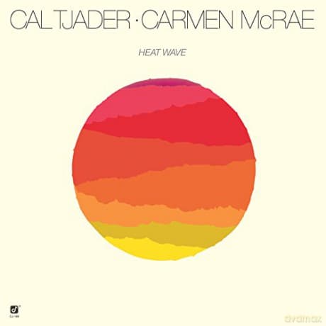 Cal Tjader & Carmen Mcrae: Heatwave