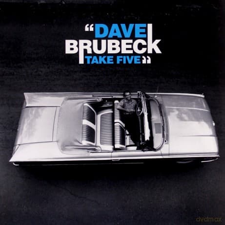 Dave Brubeck: Take Five