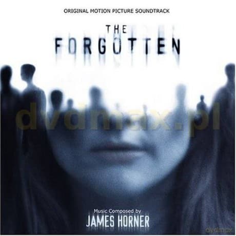 The Forgotten soundtrack (Życie, Którego Nie Było) (James Horner)