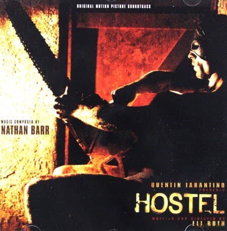 Hostel soundtrack (Nathan Barr)