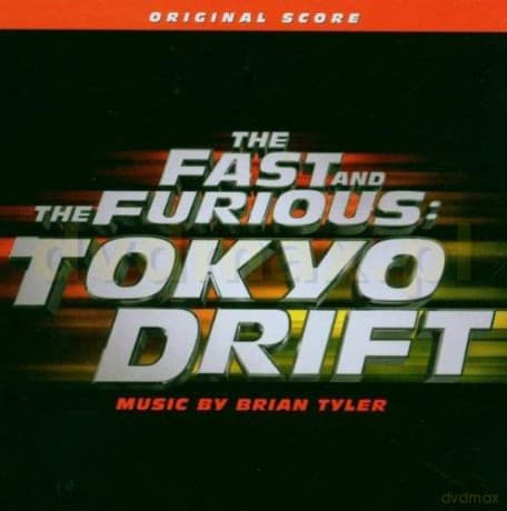 Fast And The Furious, The Tokio Drift soundtrack (Szybcy i Wściekli: Tokio Drift) (Brian Tyler)