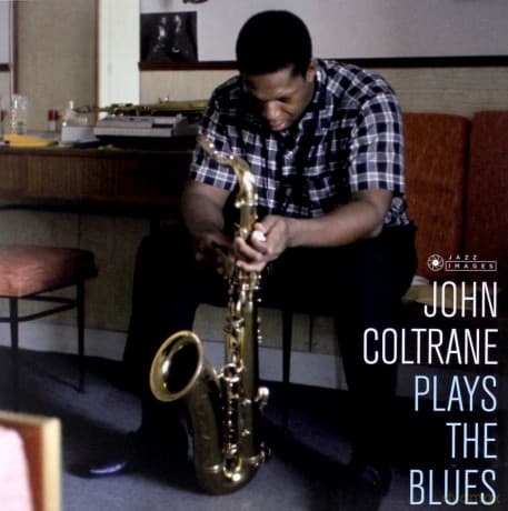 John Coltrane: Plays The Blues