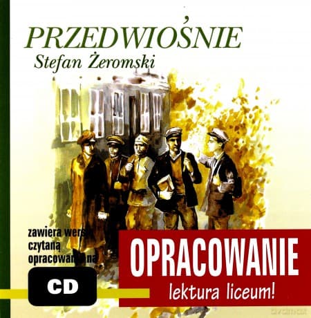 Przedwiośnie. Opracowanie lektury