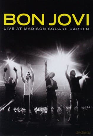Bon Jovi: Live At Madison Square Garden