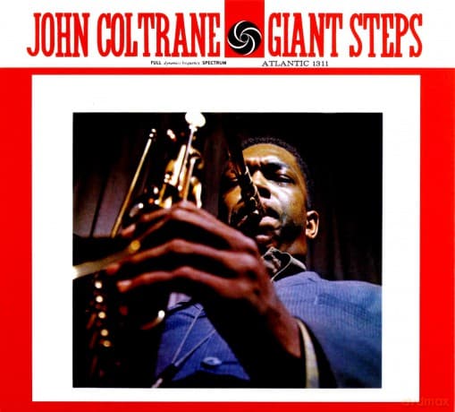 John Coltrane: Giant Steps (Mono Remaster)