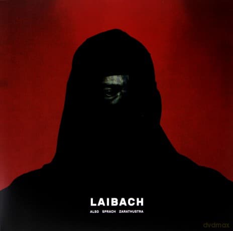 Laibach: Also Sprach Zarathustra