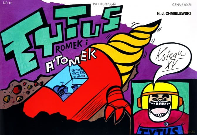 Tytus, Romek i A'Tomek księga 15 - Henryk Jerzy Chmielewski