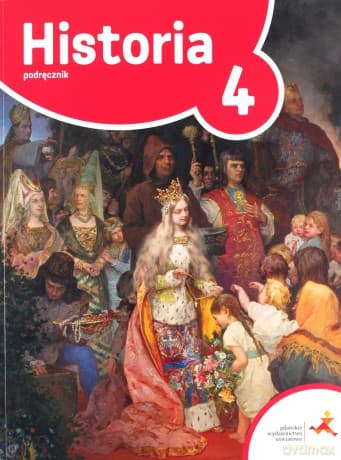 Historia Szkoła podstawowa 4 Podróże w czasie podręcznik