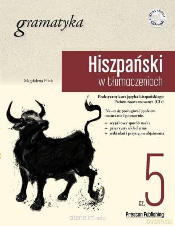Hiszpański w tłumaczeniach. Gramatyka 5 - Magdalena Filak