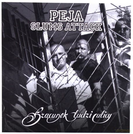 Peja & Slums Attack: Szacunek Ludzi Ulicy