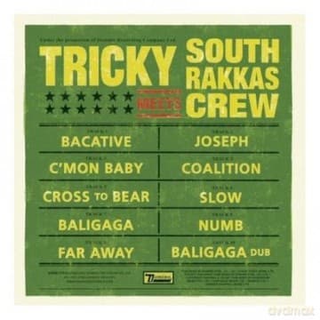 Tricky: Meets South Rakkas Crew