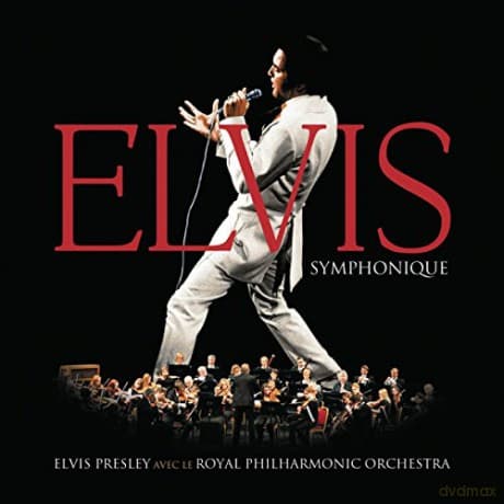 Elvis Presley: Elvis Symphonique