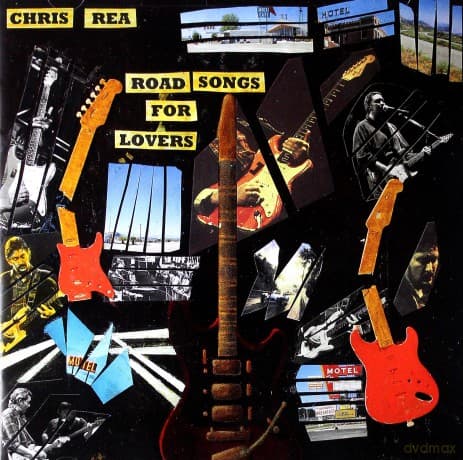 Chris Rea: Road Songs For Lovers