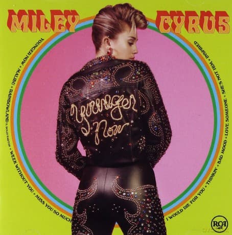 Miley Cyrus: Younger Now