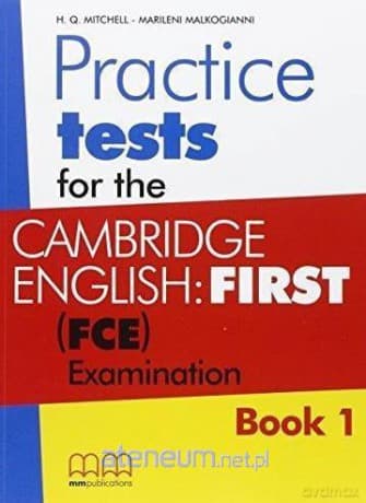 Practice Tests for the C.E. (FCE) Book 1 podręcznik
