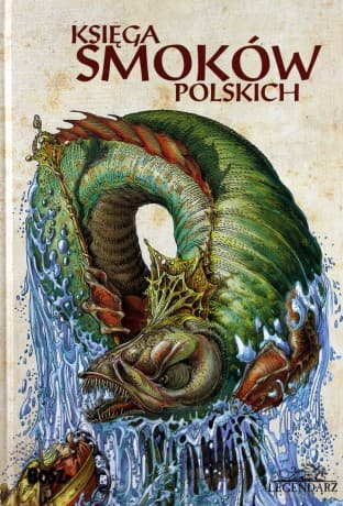 Ksiega smoków polskich - Bartłomiej Grzegorz Sala