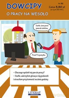 Dowcipy o pracy na wesoło - Przemysław Adamczewski