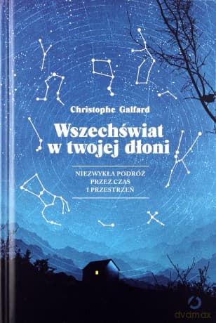 Wszechświat w twojej dłoni - Christophe Galfard