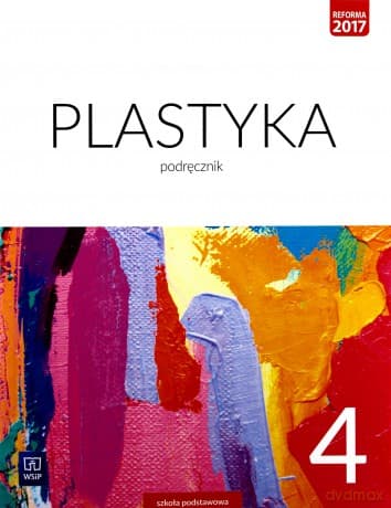 Plastyka Szkoła podstawowa 4 podręcznik