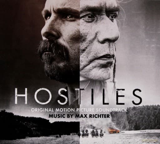 Hostiles soundtrack (Max Richter)