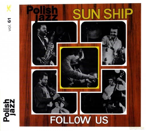 Sun Ship: Follow Us (Polish Jazz)
