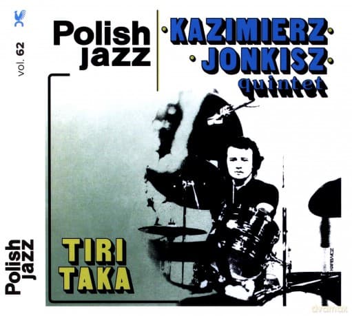 Kazimierz Jonkisz Quintet: Tiritaka (Polish Jazz)
