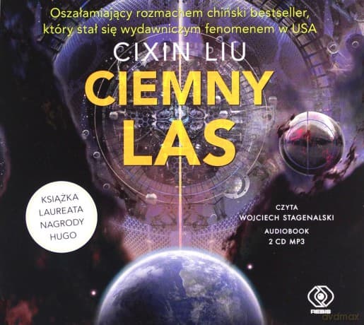 Ciemny las. Wspomnienie o przeszłości Ziemi (Tom 2) - Cixin Liu